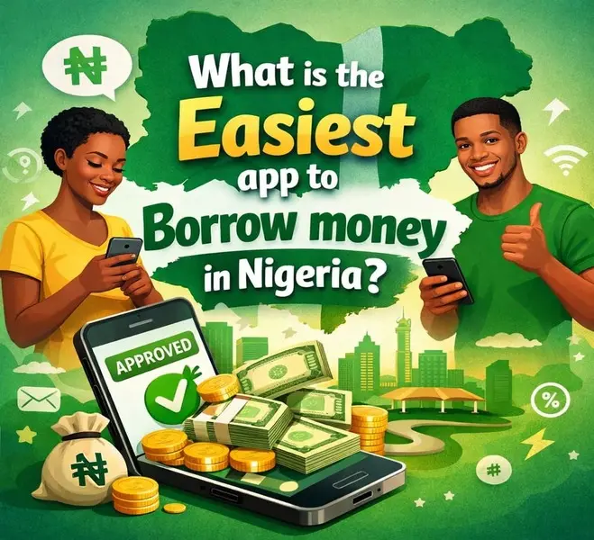 What is the Easiest app to Borrow money in Nigeria